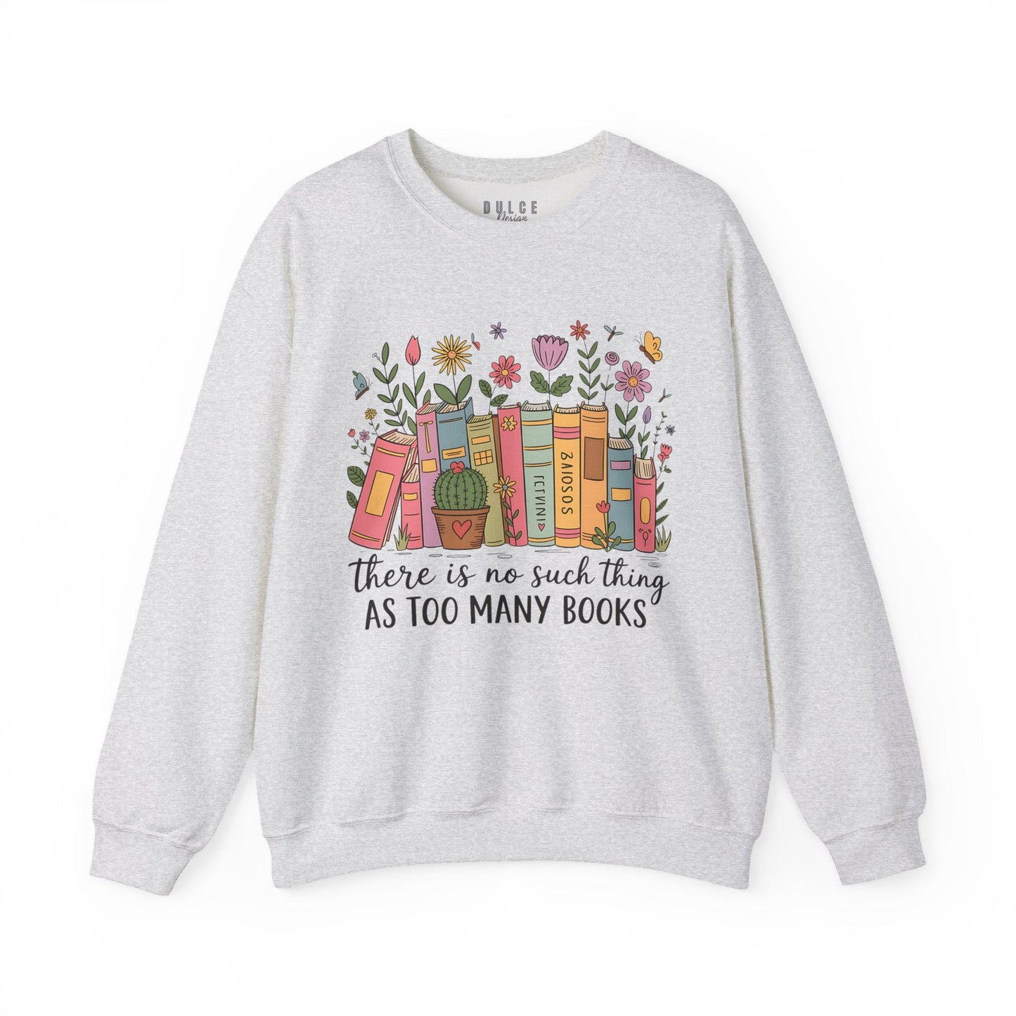Book Lover Sweatshirt – Too Many Books Floral Reading Crewneck- 3XL / Ash- Dulce Design Studio