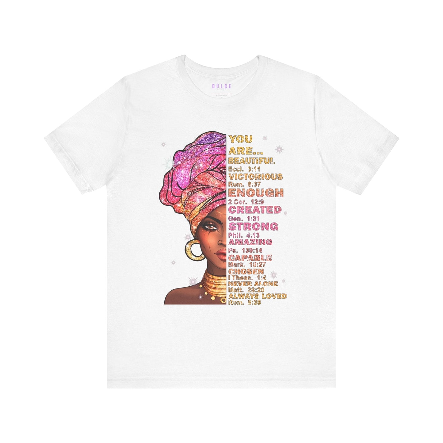 You Are… Empowered – Faith & Affirmation Tee- White / L- Dulce Design Studio