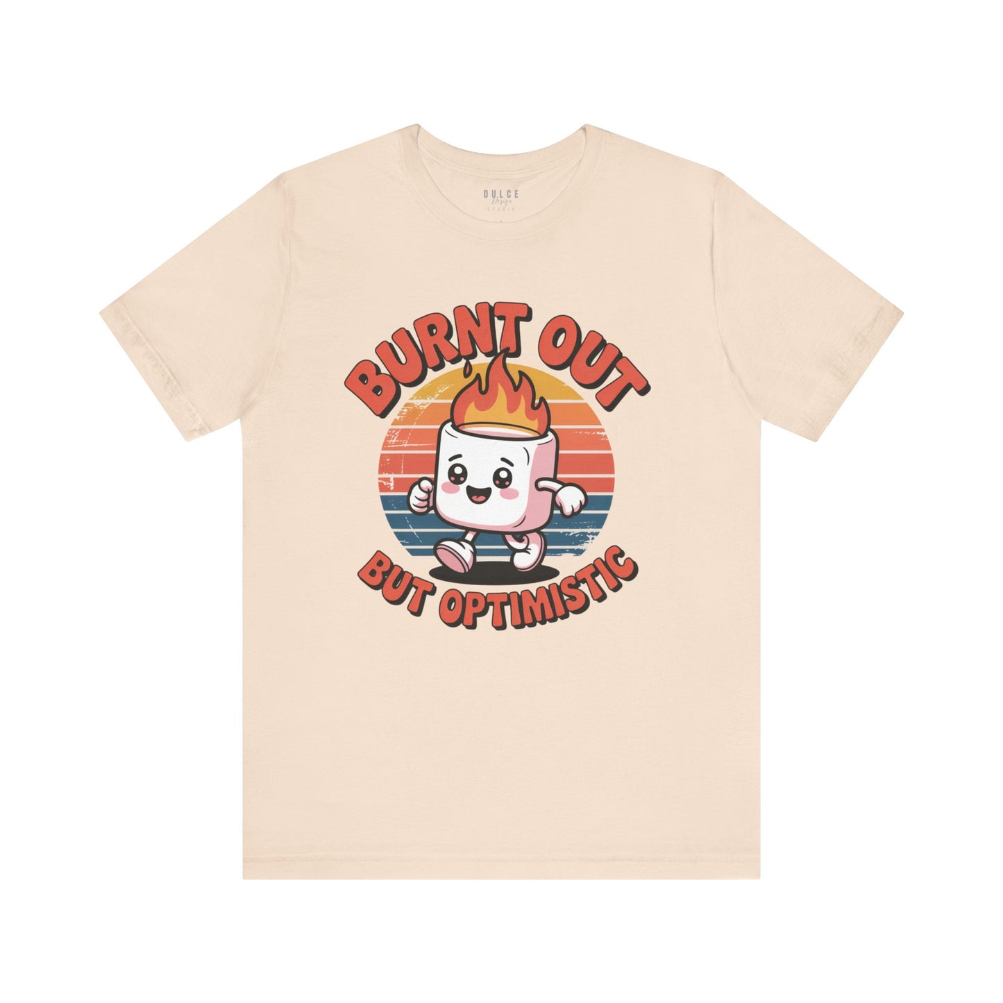 Burnt Out But Optimistic Shirt – Funny Marshmallow Retro Graphic Tee