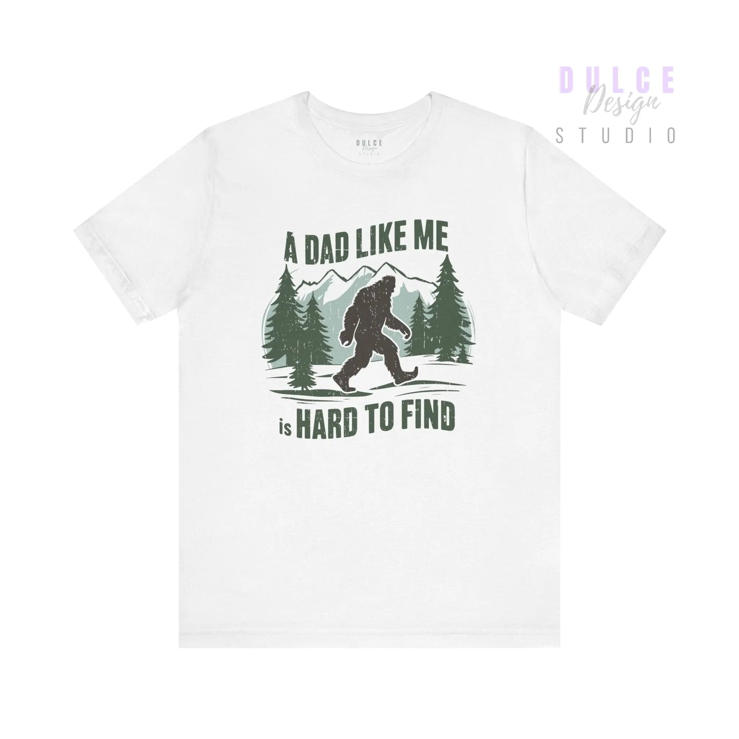 Hard to Find Dad – Bigfoot Forest T-Shirt - Dulce Design Studio