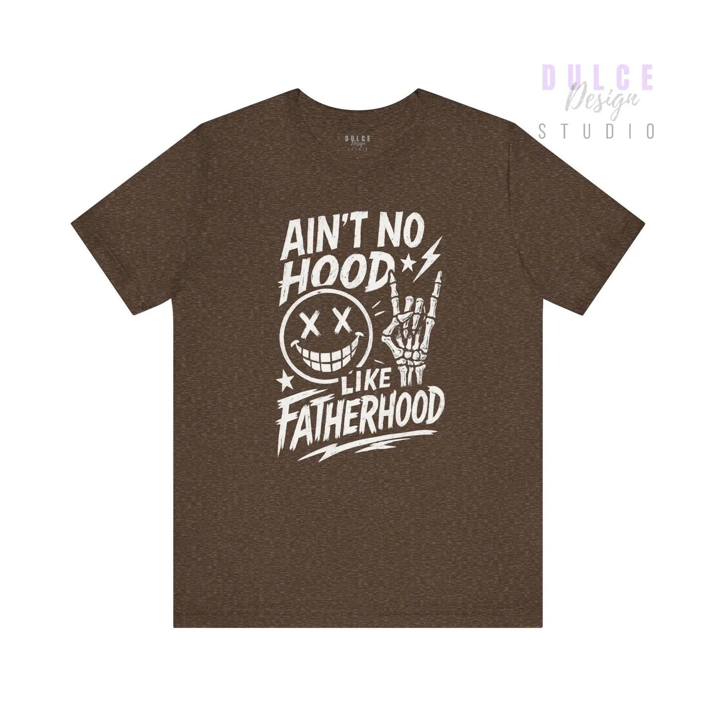 Ain’t No Hood Like Fatherhood – Rock Dad Tee - Dulce Design Studio