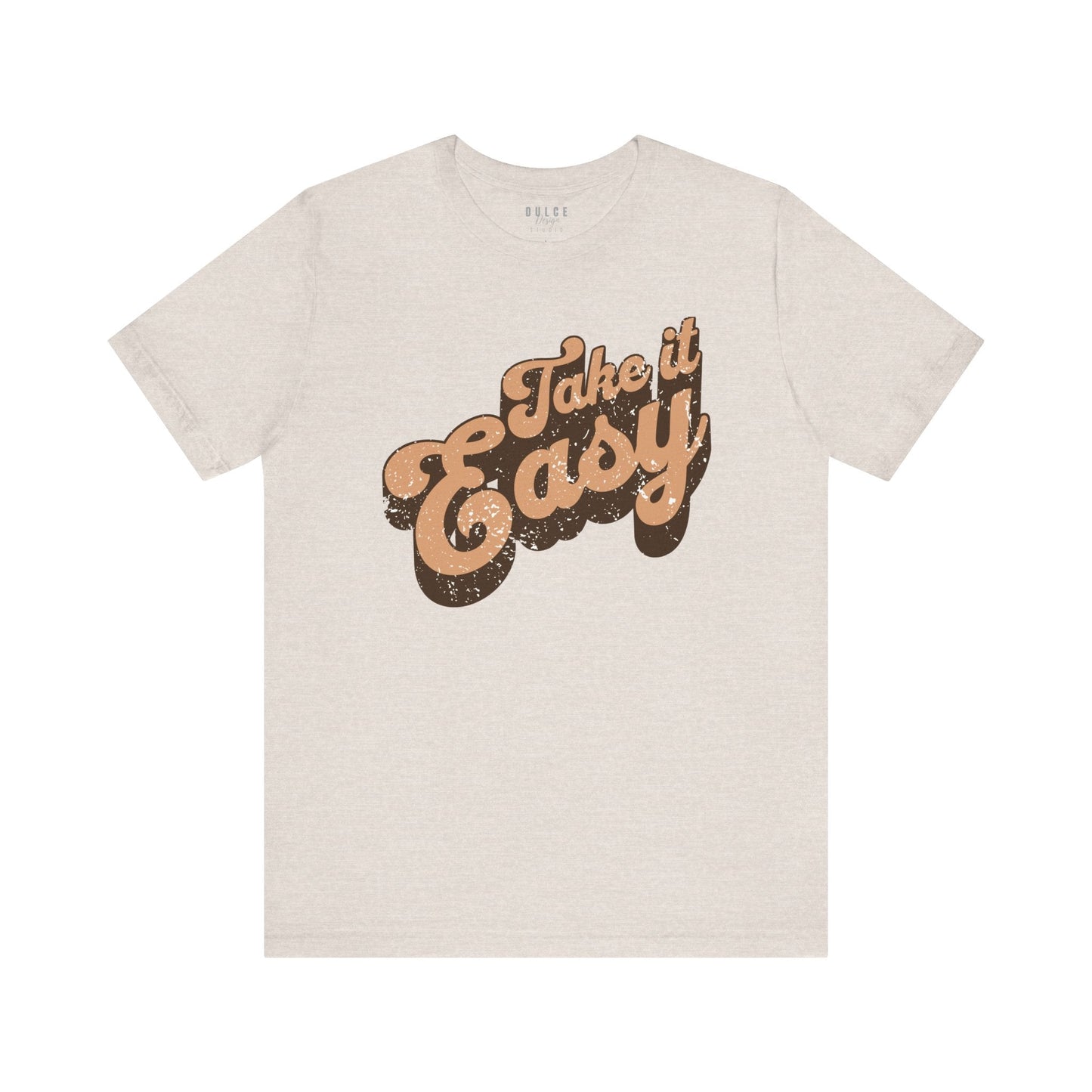 Take It Easy Retro Shirt-Heather Dust- Dulce Design Studio