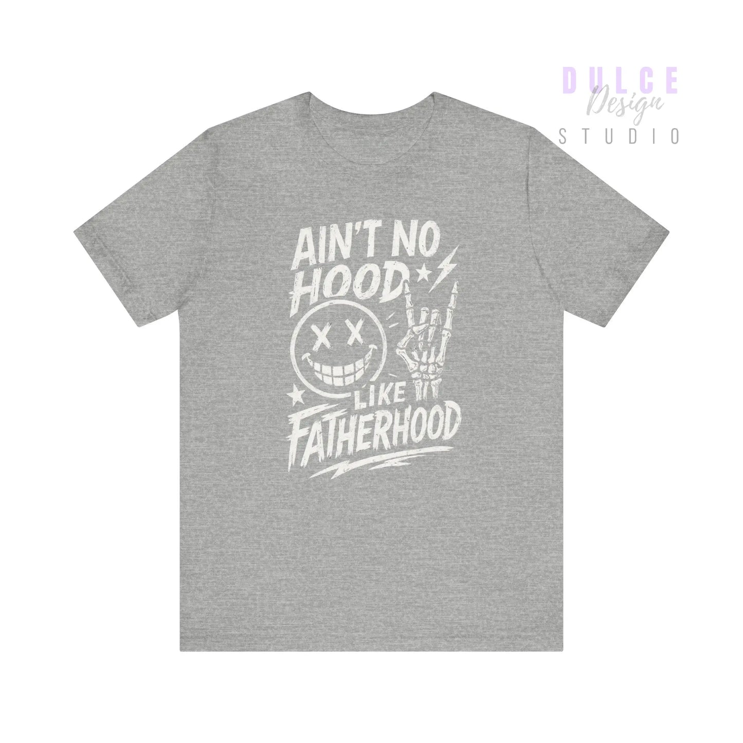 Ain’t No Hood Like Fatherhood – Rock Dad Tee - Dulce Design Studio