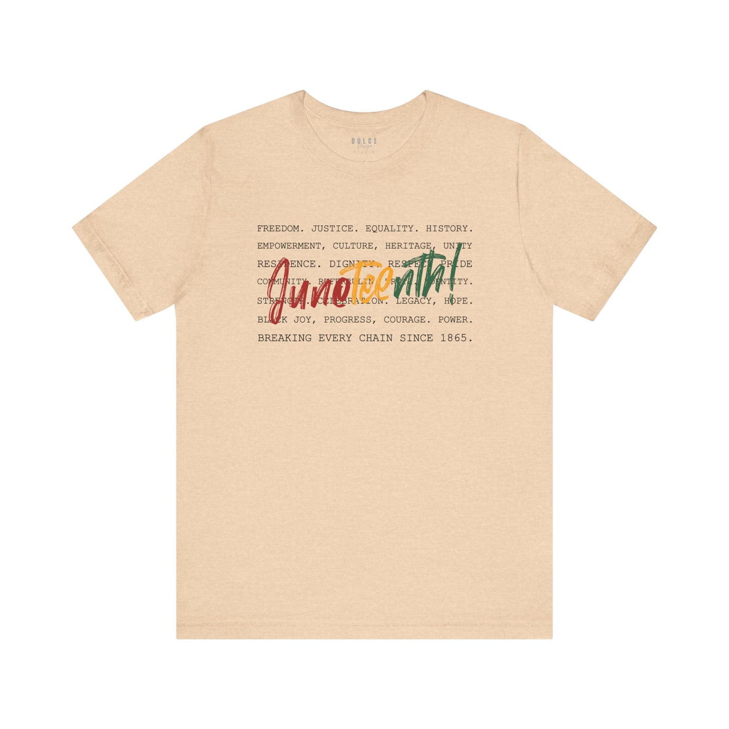 Juneteenth Word Stack – Breaking Every Chain Since 1865 Tee