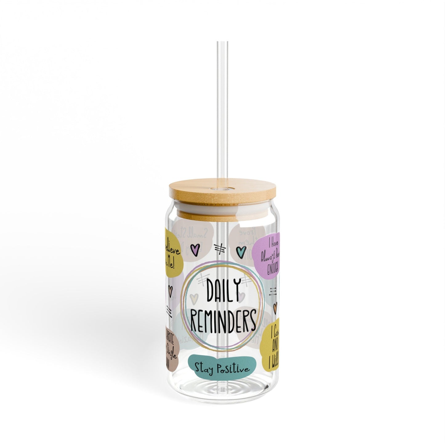 Daily Affirmations Glass Cup – 16oz Libbey Tumbler with Positive Reminders- With lid and straw / 16oz- Dulce Design Studio