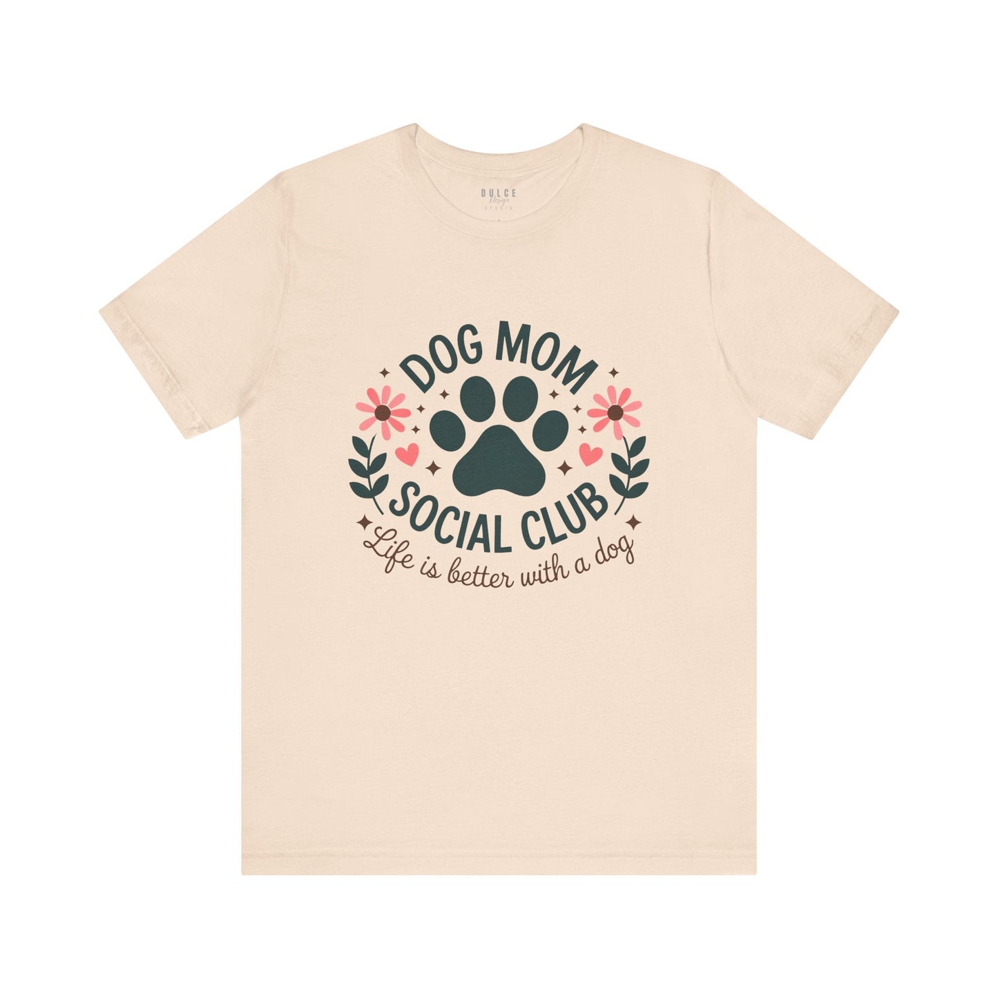 Dog Mom Shirt – Social Club Tee for Pet Lovers- Soft Cream / 3XL- Dulce Design Studio