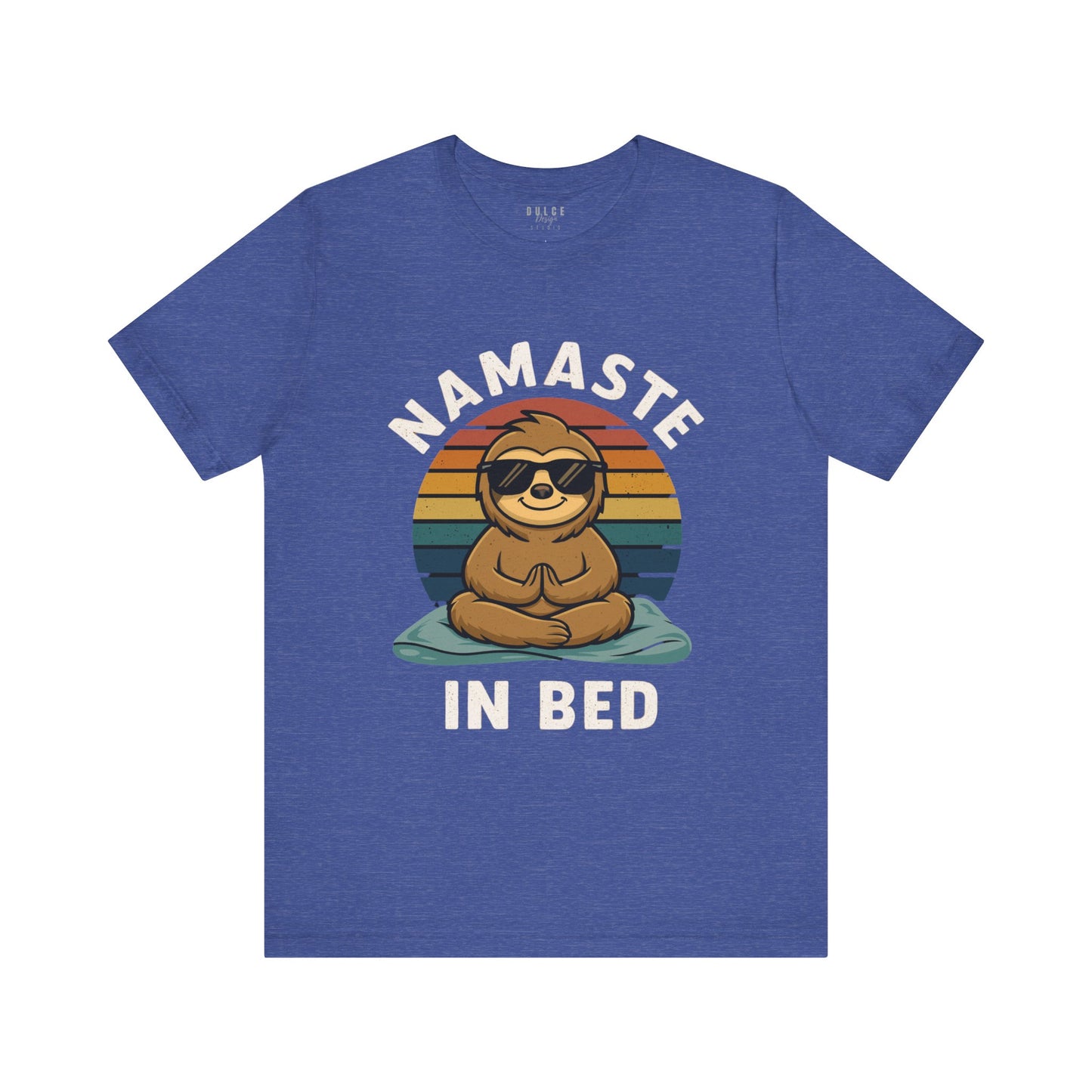 Namaste in Bed Shirt – Funny Yoga Sloth Graphic Tee