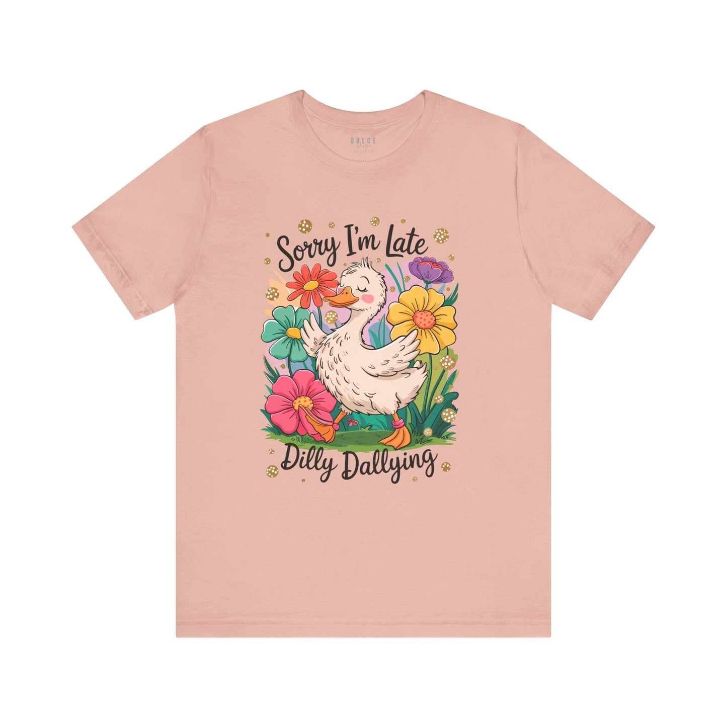 Sorry I’m Late Duck Shirt – Dilly Dallying Tee- Peach / 3XL- Dulce Design Studio