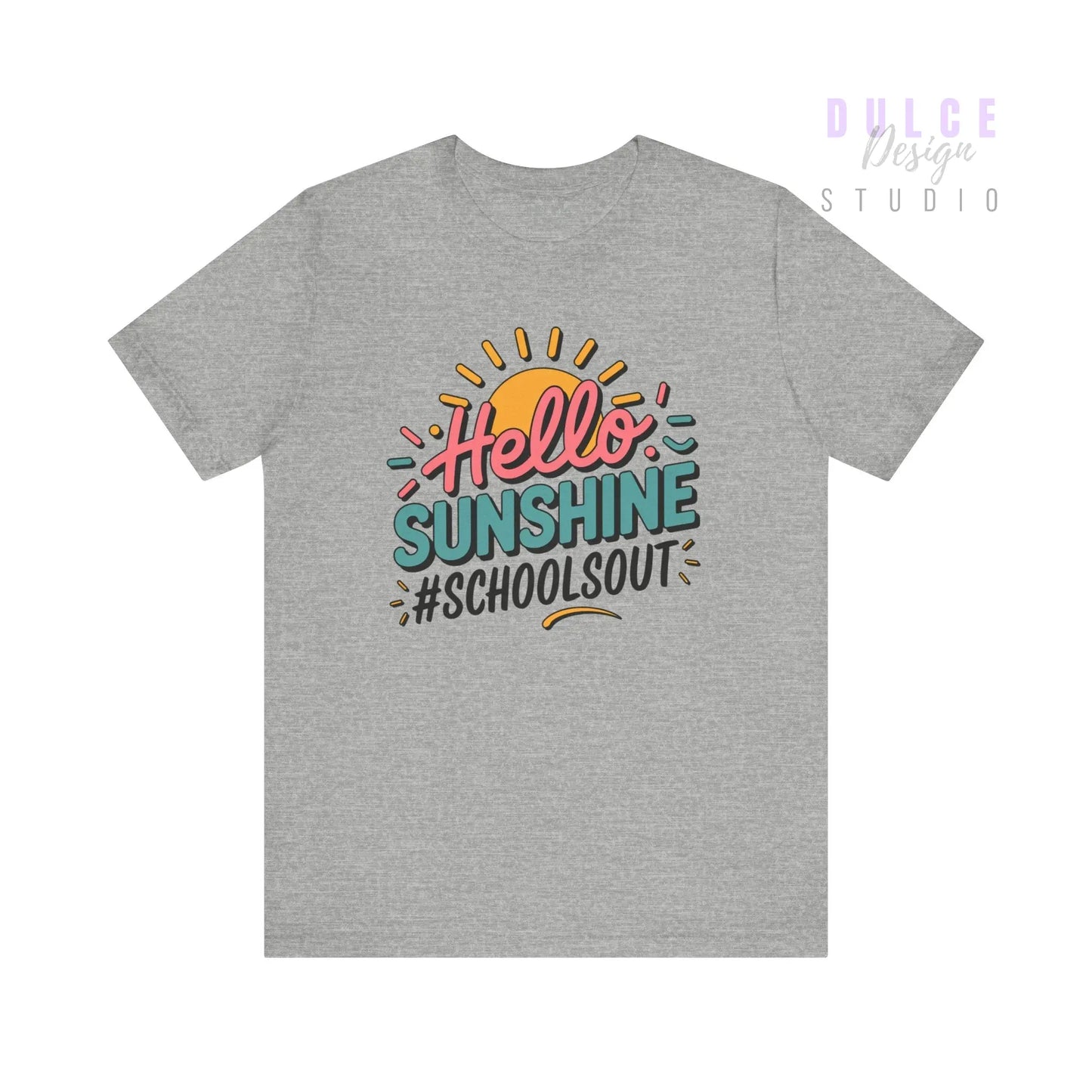 Hello Sunshine – #School’s Out Graphic Tee (Adult) - Dulce Design Studio