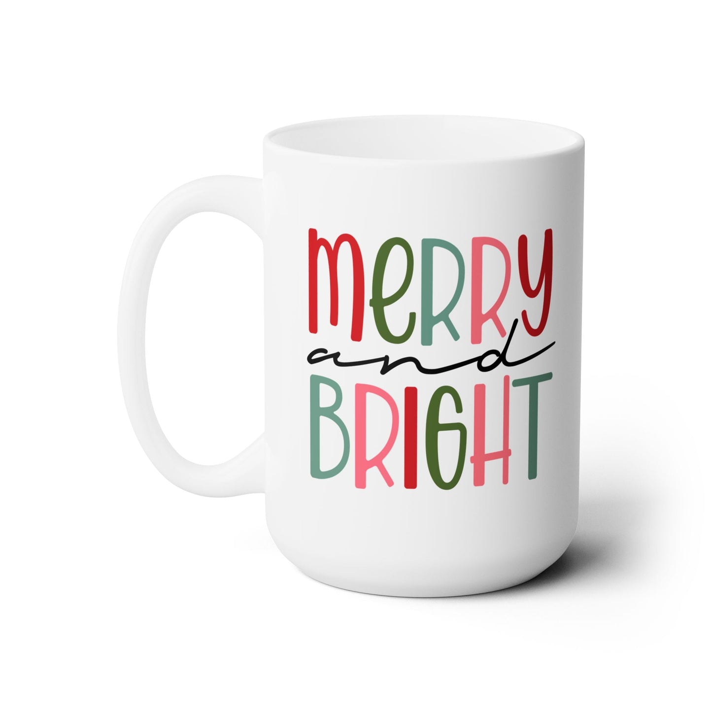 MERRY & BRIGHT 15oz MUG- - Dulce Design Studio