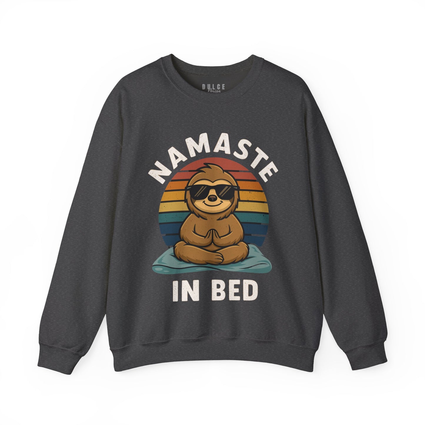 Namaste in Bed Sweatshirt – Funny Yoga Sloth Pullover