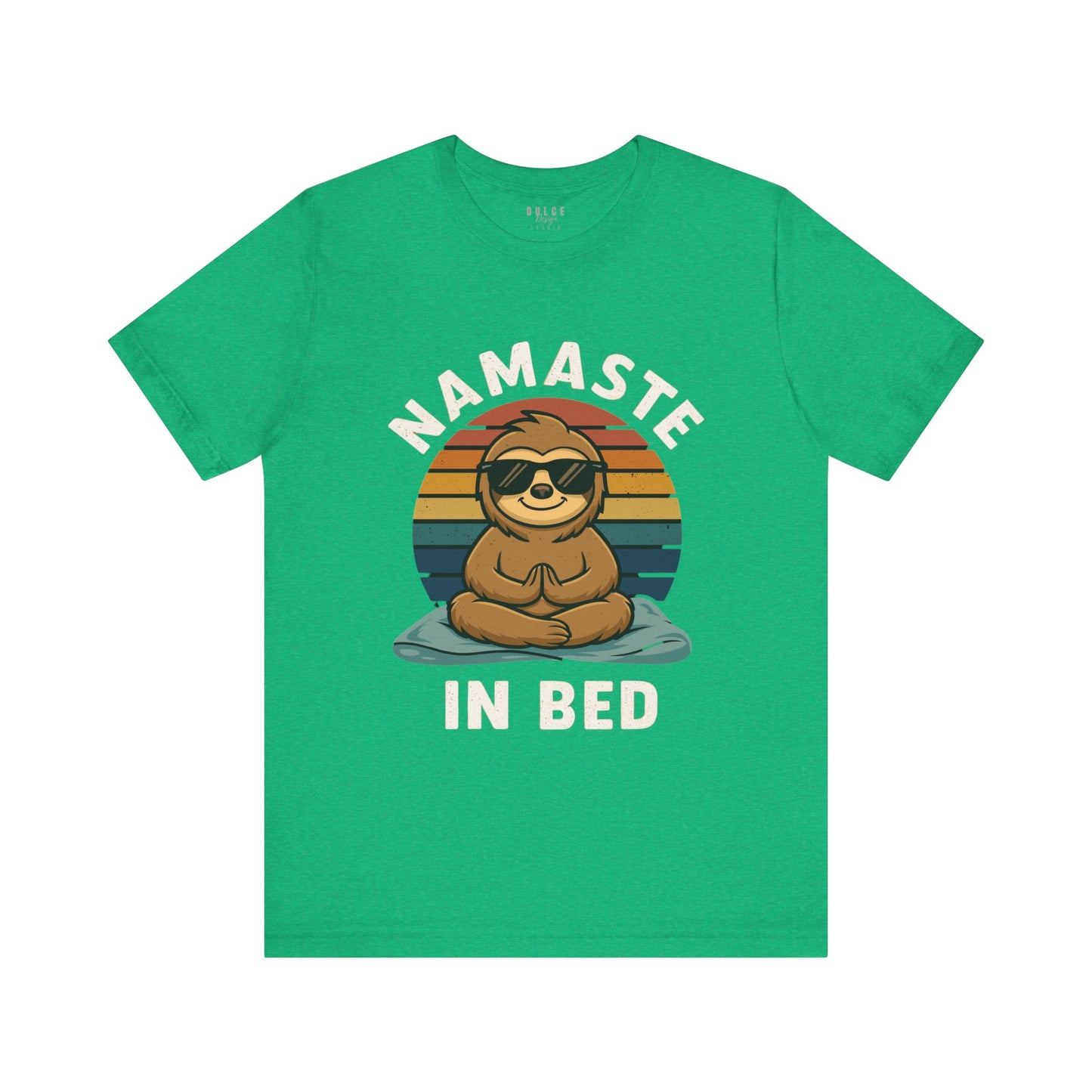 Namaste in Bed Shirt – Funny Yoga Sloth Graphic Tee