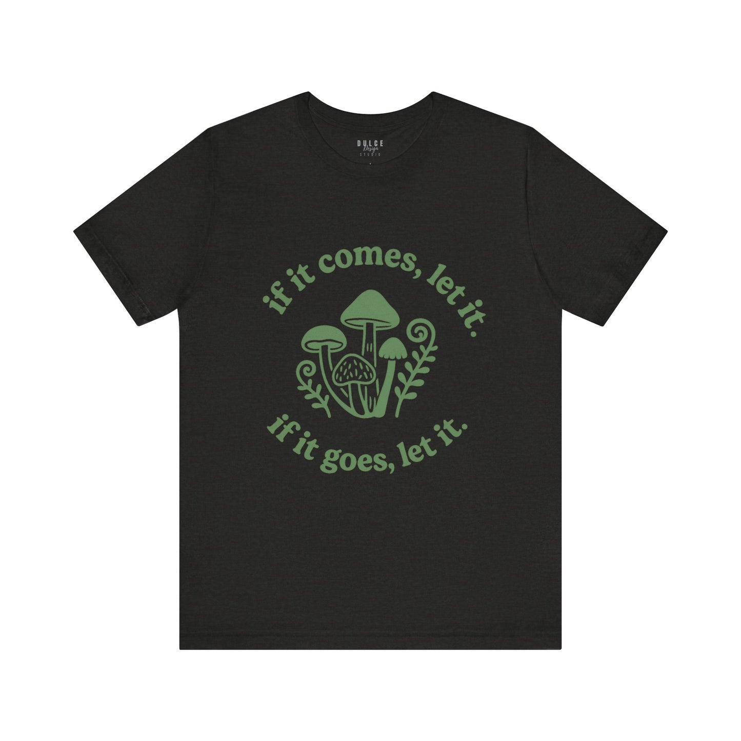 Black t-shirt with green text and mushroom graphic on a white background