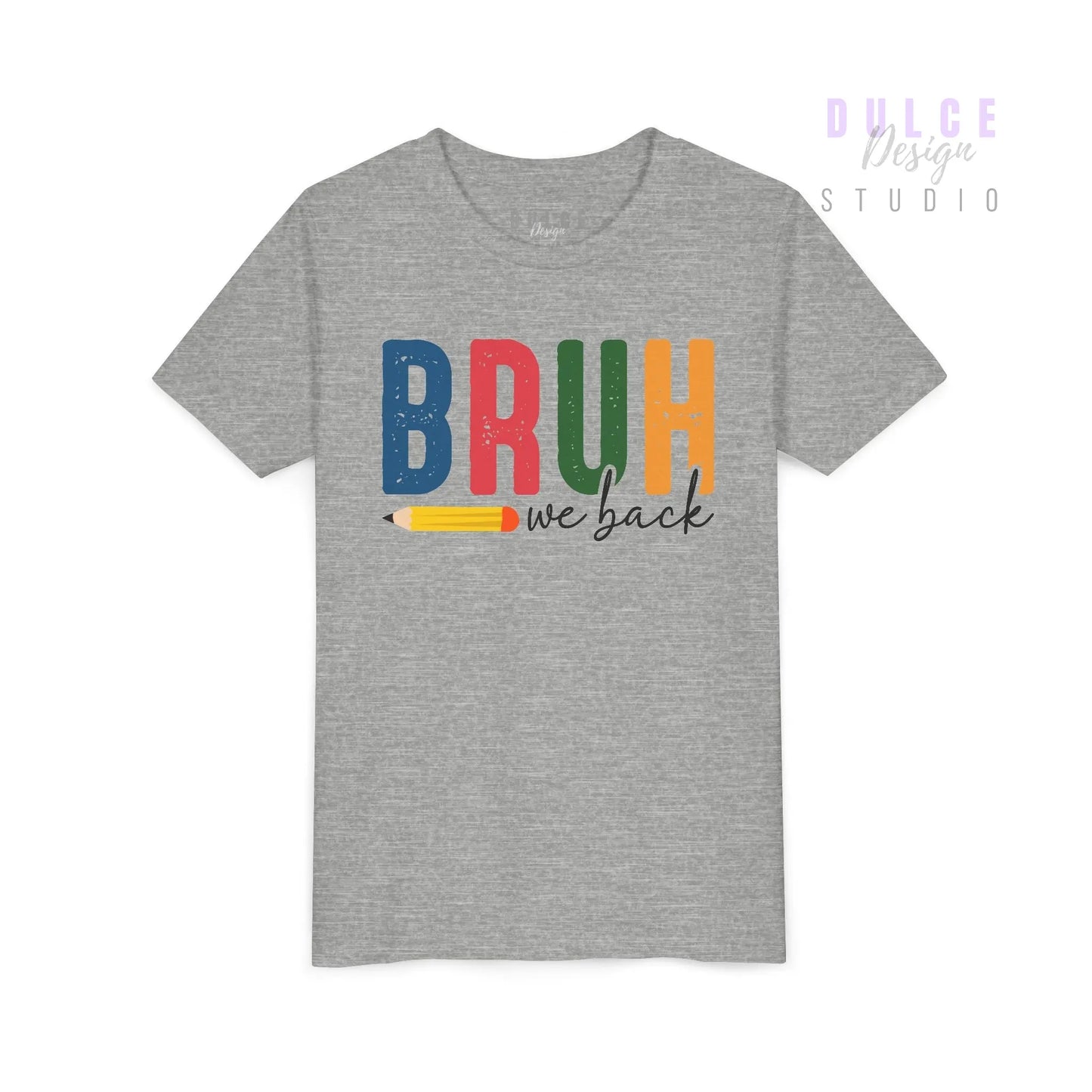 BRUH Shirt – Funny Youth Back-to-School Tee - XL / Athletic Heather Dulce Design Studio
