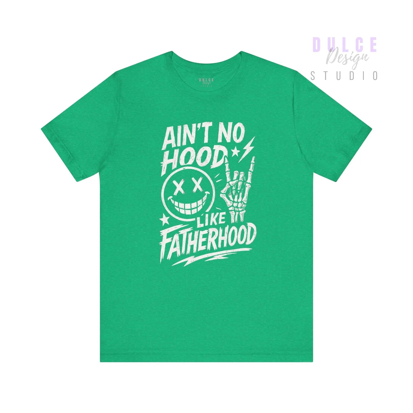 Ain’t No Hood Like Fatherhood – Rock Dad Tee - Dulce Design Studio