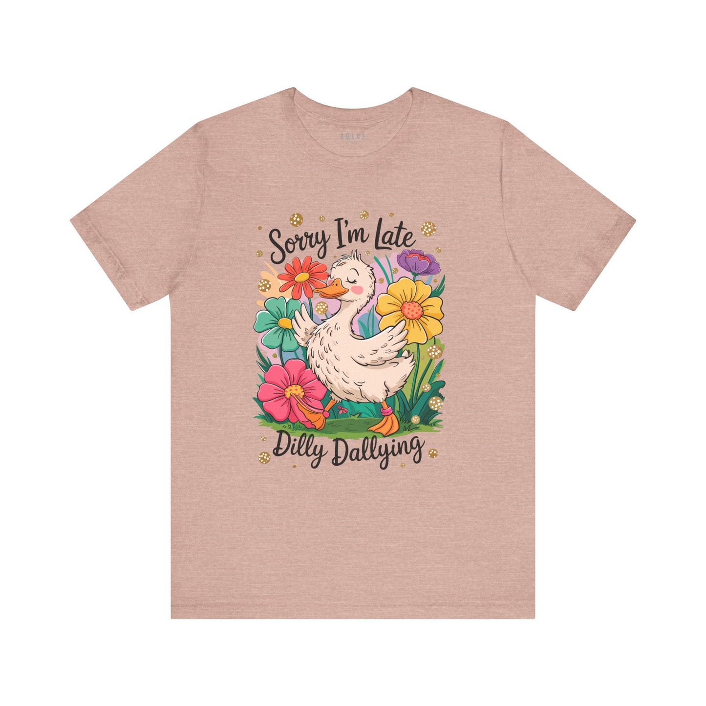 Sorry I’m Late Duck Shirt – Dilly Dallying Tee- Heather Prism Peach / 3XL- Dulce Design Studio