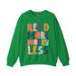 READ MORE WORRY LESS SWEATSHIRT