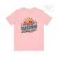 Hello Sunshine – #School’s Out Graphic Tee (Adult) - Dulce Design Studio
