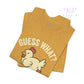 Guess What? Chicken Butt Tee -Adult - Dulce Design Studio