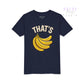 That’s Bananas – Funny Fruit Youth Tee - Dulce Design Studio