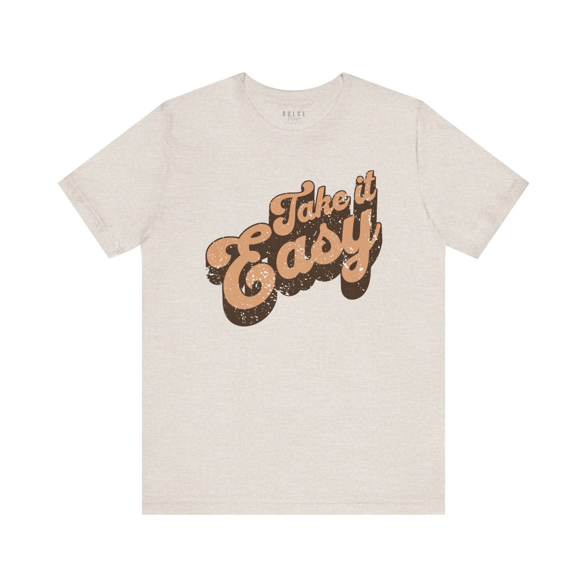 Take It Easy Retro Shirt-Heather Dust- Dulce Design Studio