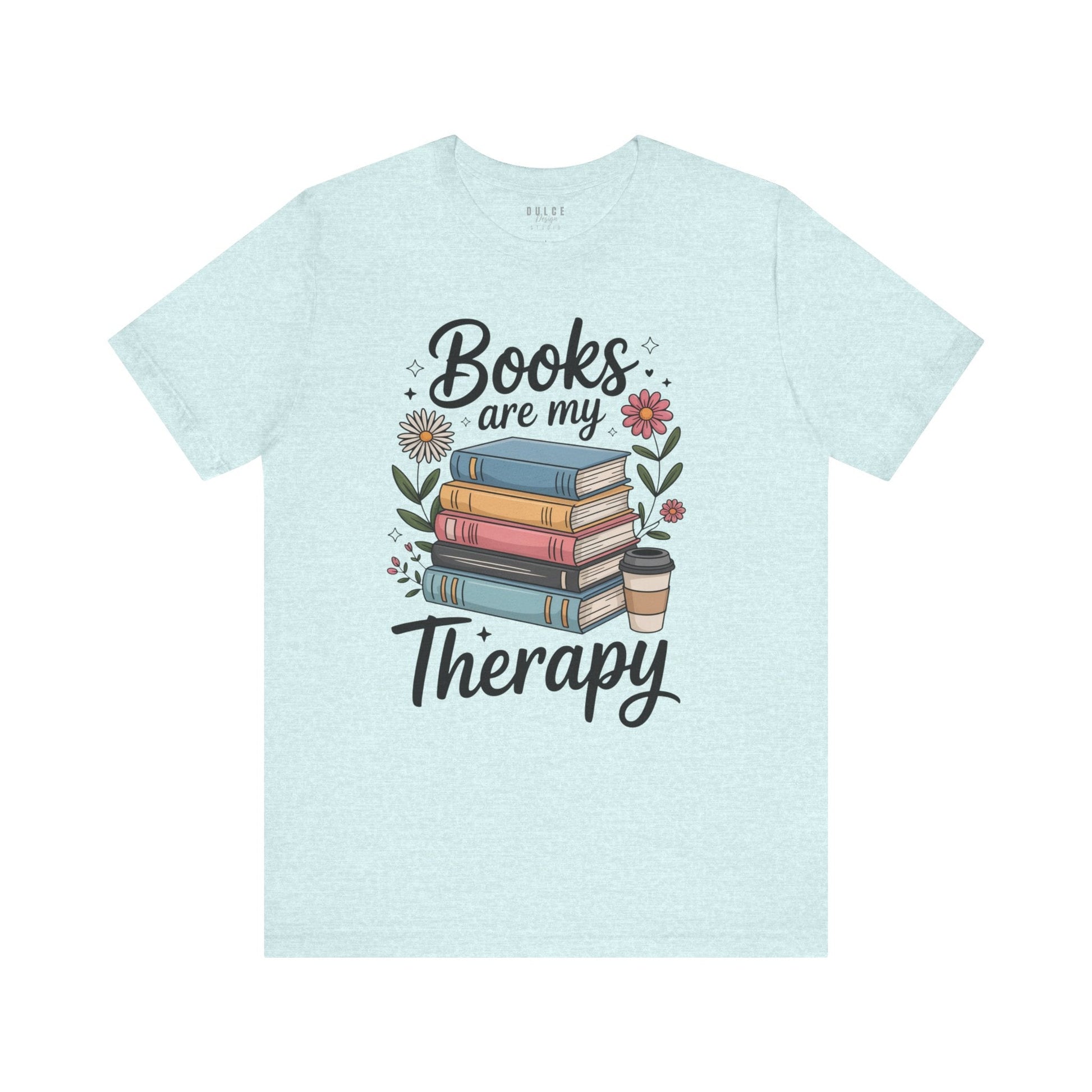 Books Are My Therapy Shirt – Pastel Floral Book Lover Tee-  Heather Prism Ice Blue / 3XL- Dulce Design Studio