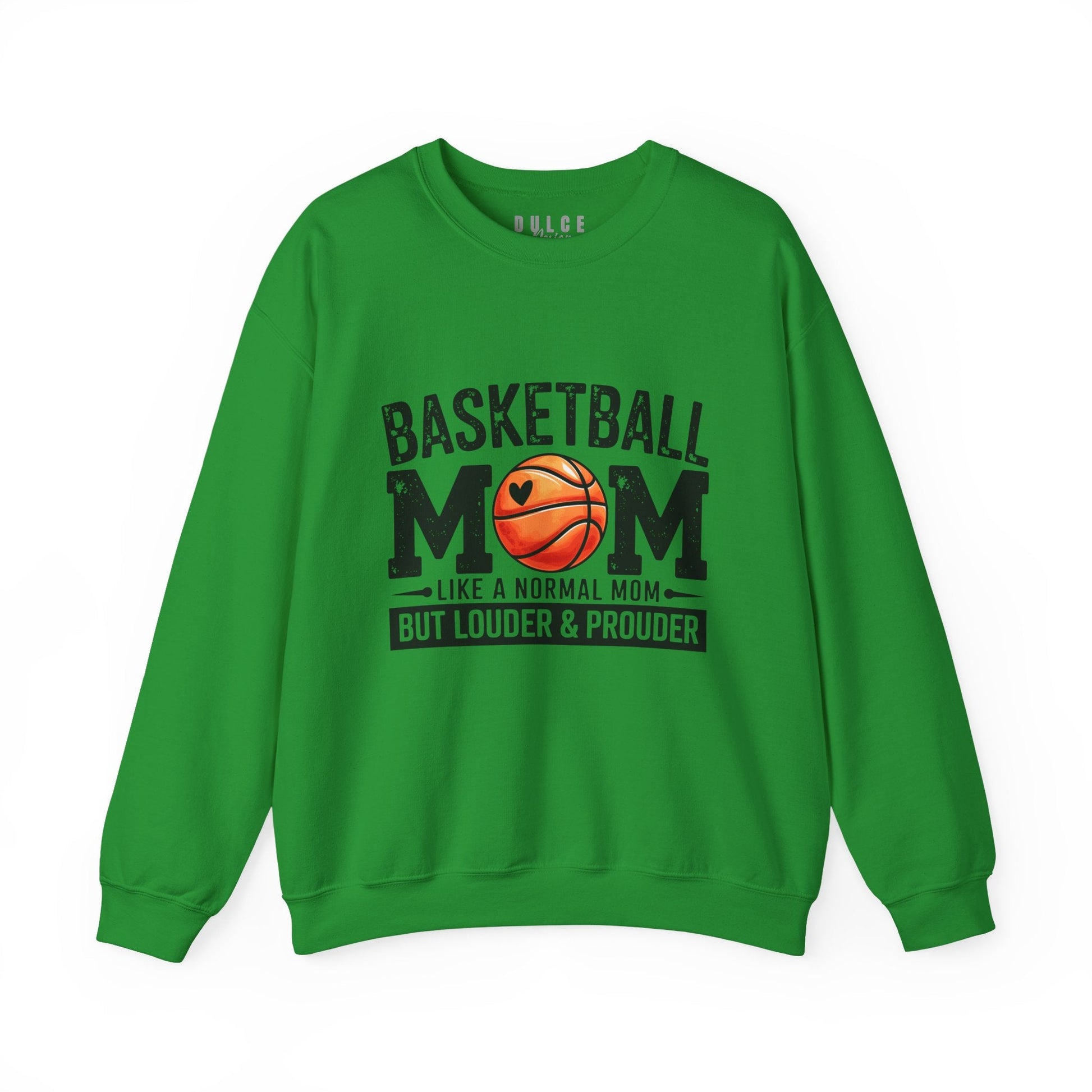 Basketball Mom Sweatshirt – louder and prouder sports parent pullover-  - Dulce Design Studio