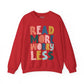 READ MORE WORRY LESS SWEATSHIRT