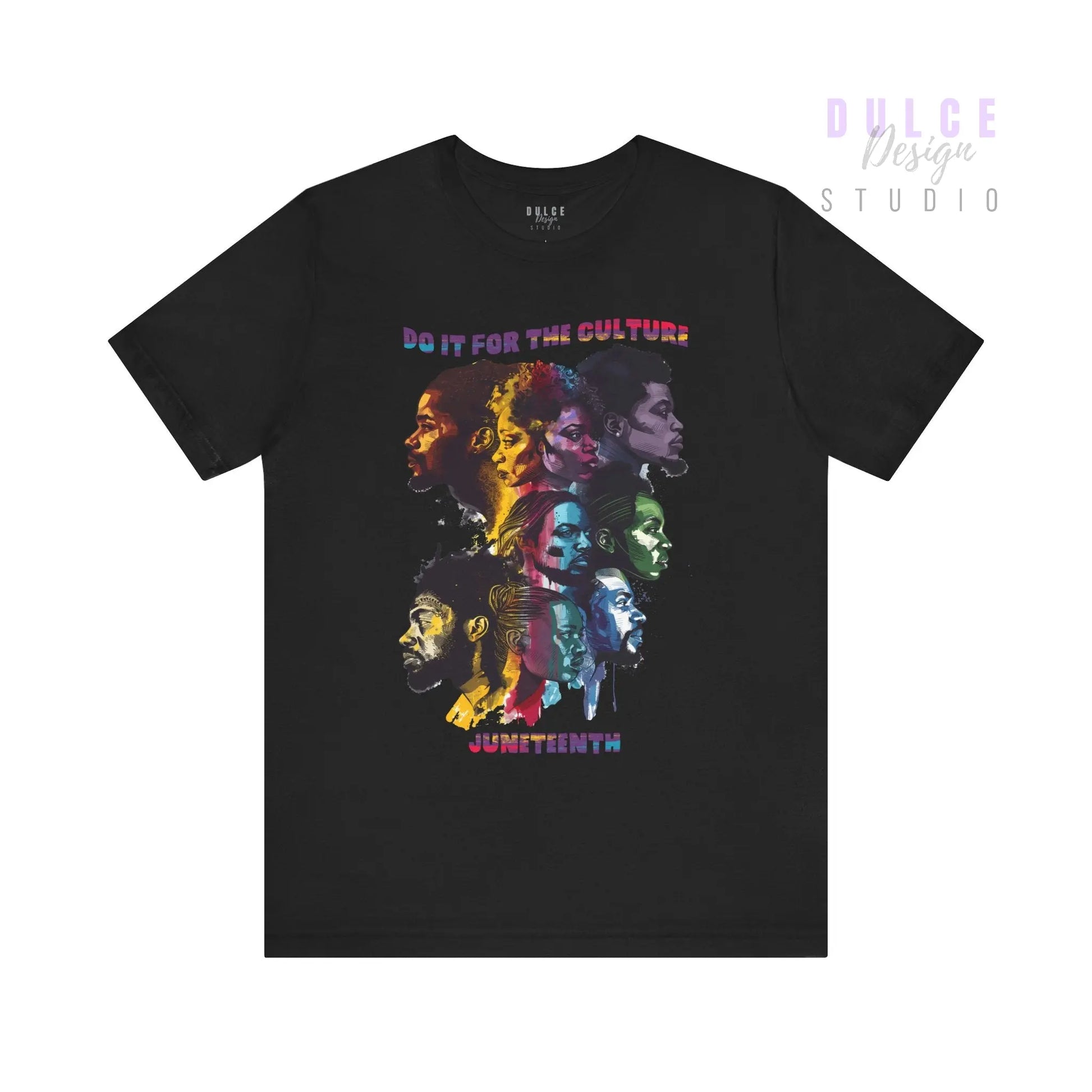 Do It for the Culture Juneteenth t-shirt featuring bold portraits and multicolor text on a black unisex tee
