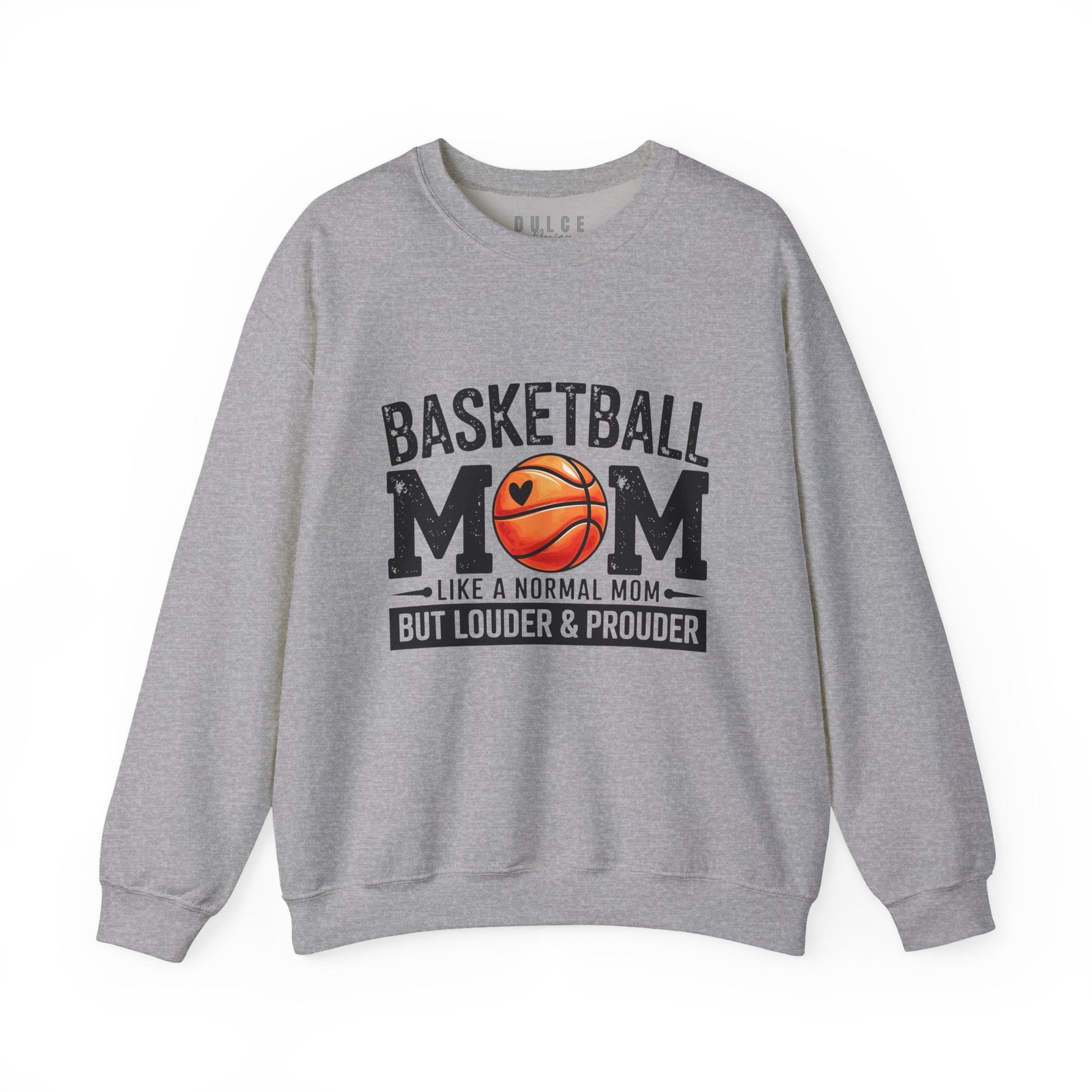 Basketball Mom Sweatshirt – louder and prouder sports parent pullover-  Sport Grey / 3XL- Dulce Design Studio