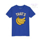That’s Bananas – Funny Fruit Youth Tee - Dulce Design Studio