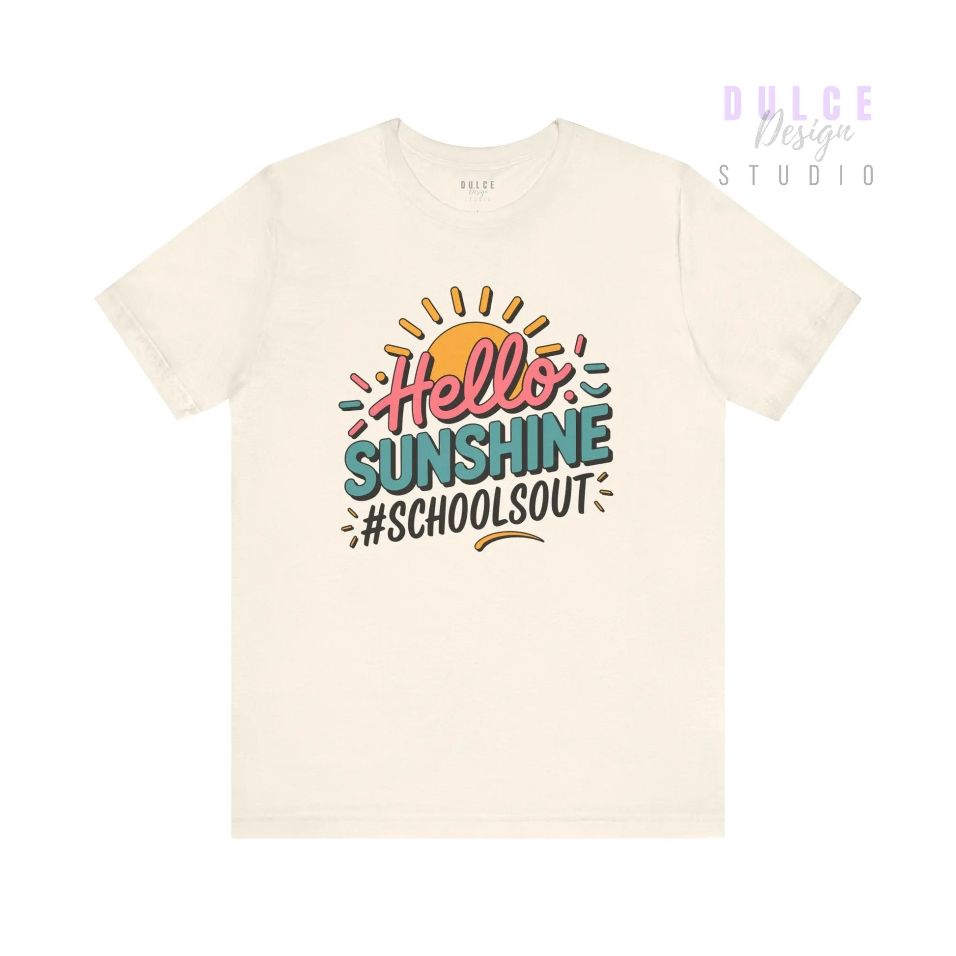 Hello Sunshine – #School’s Out Graphic Tee (Adult) - Dulce Design Studio