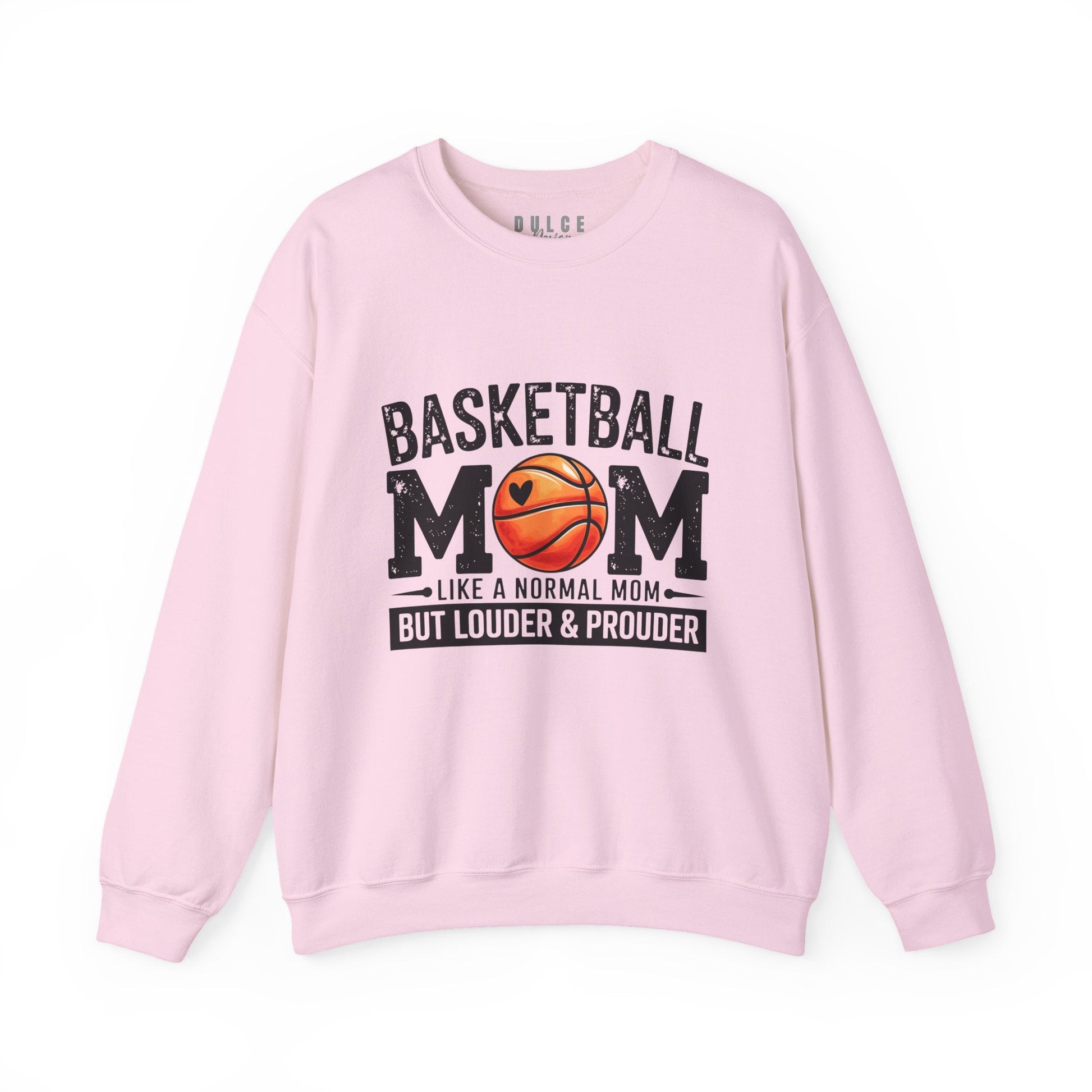 Basketball Mom Sweatshirt – louder and prouder sports parent pullover-  - Dulce Design Studio