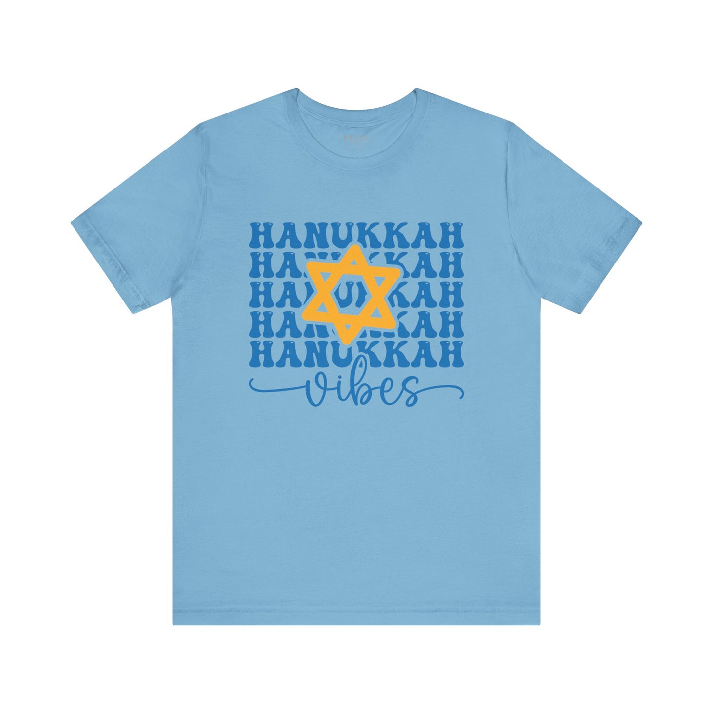 HANUKKAH VIBES - T-SHIRT