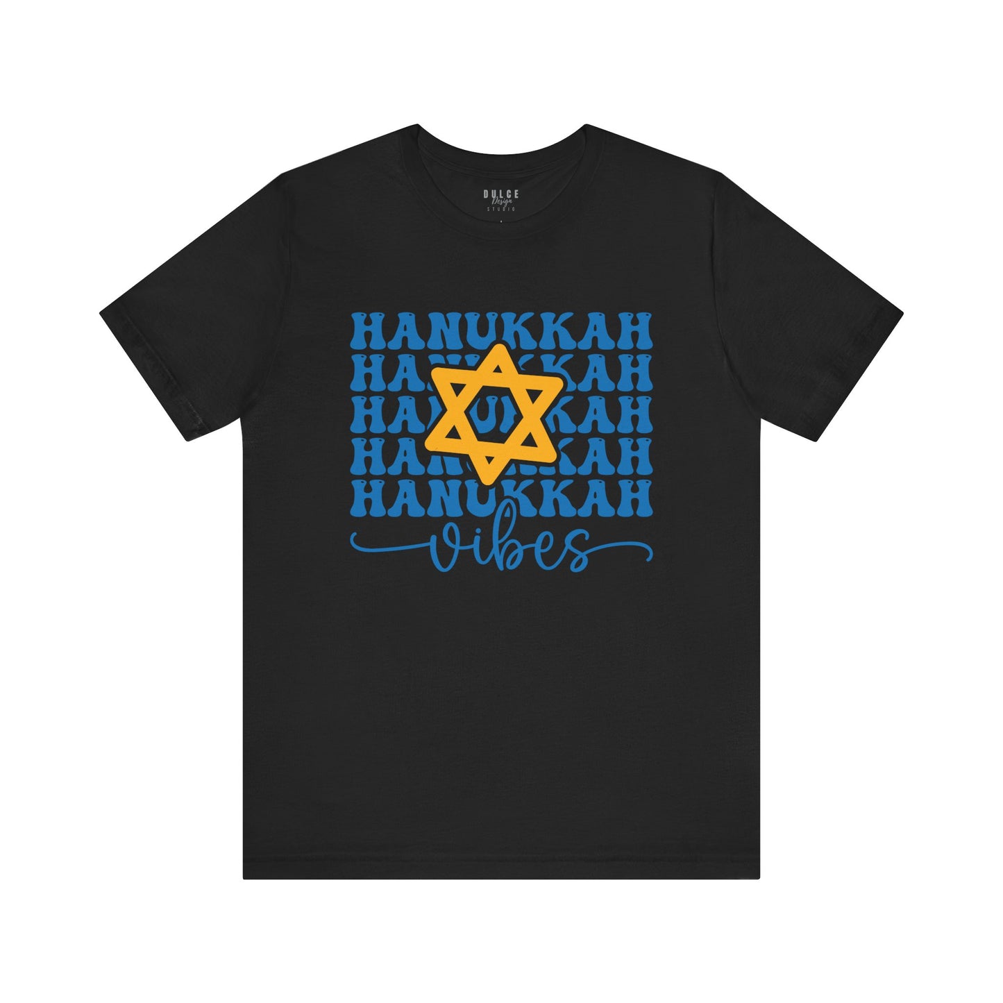 HANUKKAH VIBES - T-SHIRT