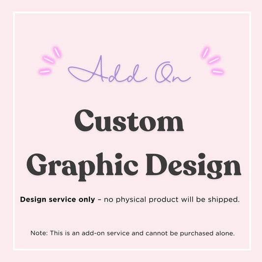 Custom Graphic Design Add-On – Personalized Layout Service - Dulce Design Studio