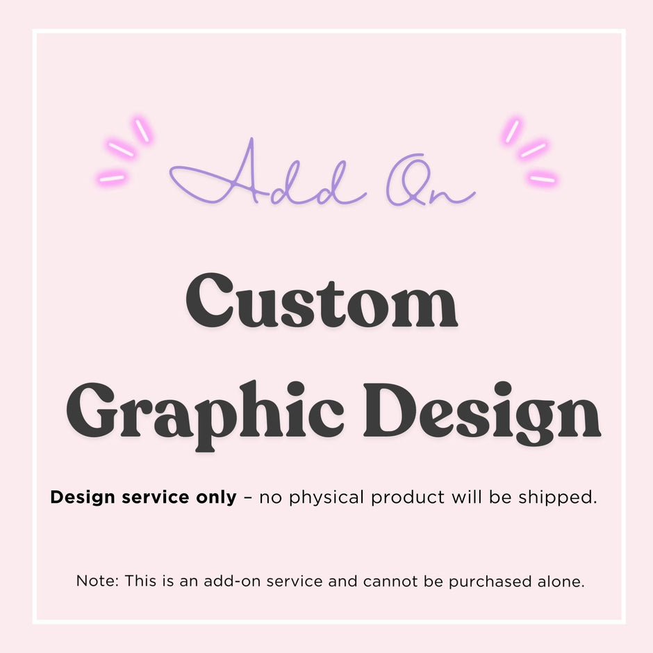 Custom Order Add Ons for Printing Services | Dulce Design Studio