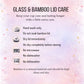 Glass and bamboo lid care instructions on a pink background with icons.