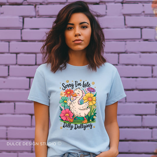 Sorry I’m Late – Funny Duck Shirt-  - Dulce Design Studio