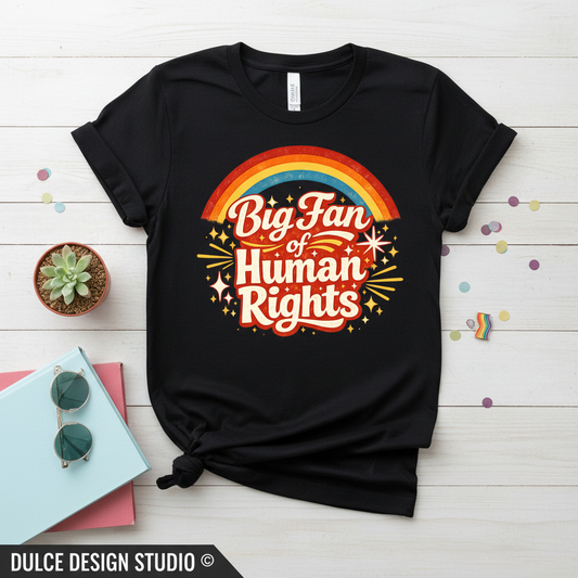 Flat lay of black tee with Big Fan of Human Rights design