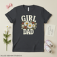 Dark gray t-shirt with 'Girl Dad' graphic design on a light beige background