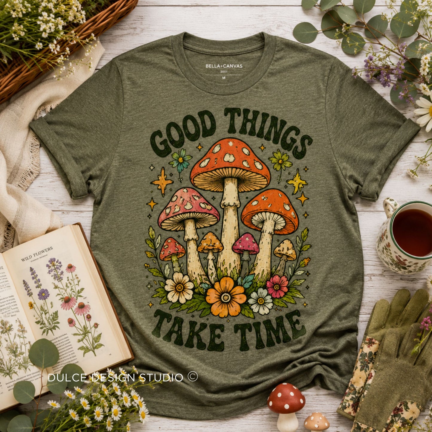 Good Things Take Time– Vintage Mushroom Floral  Tee