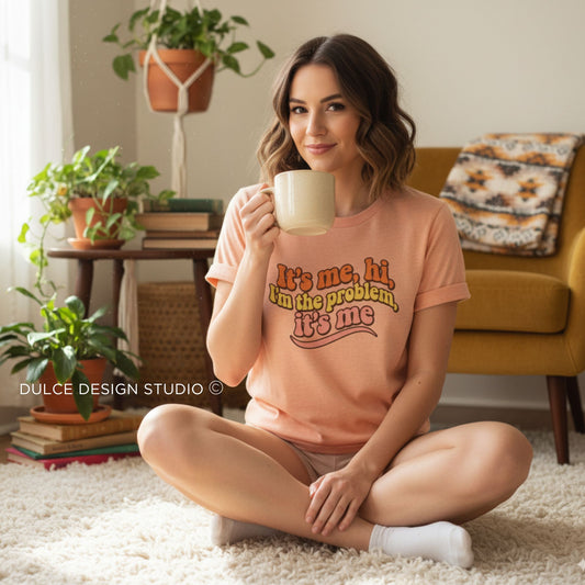 It’s Me Hi I’m the Problem Shirt – Retro Pop Culture Graphic Tee